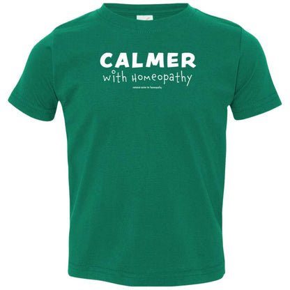 Calmer with Homeopathy Toddler T-Shirt - Multiple Colors