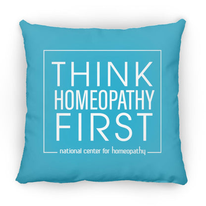 Think Homeopathy First Large Square Pillow - Multiple Colors