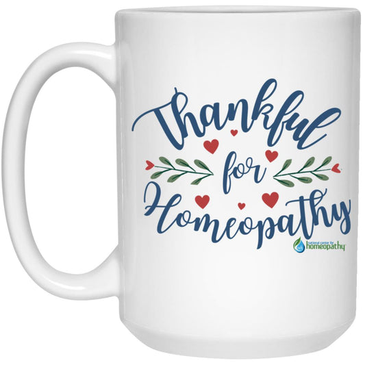 Thankful for Homeopathy 15oz White Mug